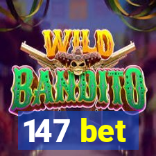 147 bet
